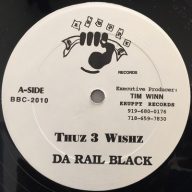 Da Rail Black Pauly Paps 1997 Thuz 3 Wishz bw War Scarz
