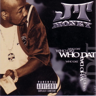 JT Money 1999 Who Dat US CD5