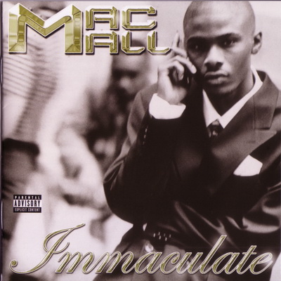 Mac Mall 2001 Immaculate