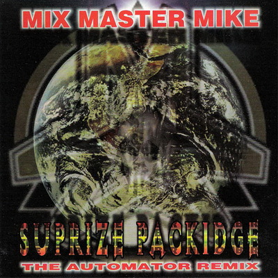 Mix Master Mike 1999 Suprize Packidge US CD5
