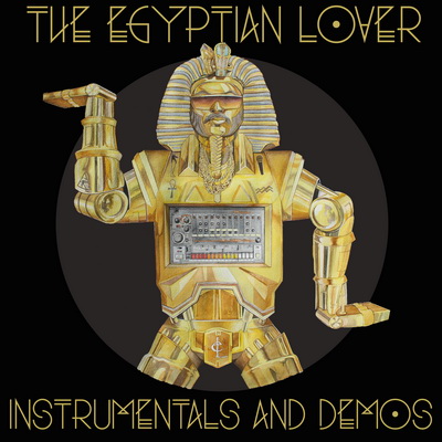 The Egyptian Lover - Instrumentals And Demos (2017) [WEB] [FLAC] [24bit]