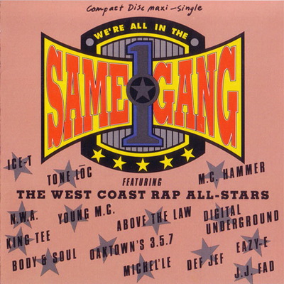 The West Coast Rap All Stars 1990 Were All In The Same Gang US CD5