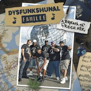 Da Dysfunkshunal Familee - A Breath Of Fresh Air (2017) [WEB] [320]