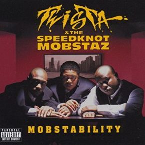 Twista The Speedknot Mobstaz 1998 Mobstability