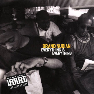 Brand Nubian Everything Is Everything 1994