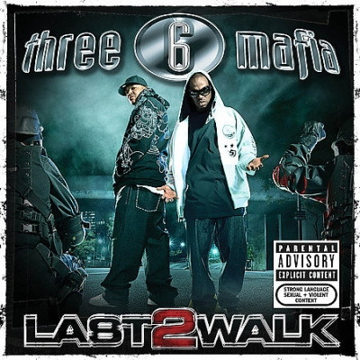 Three 6 Mafia 2008 Last 2 Walk Japanese Bonus Tracks