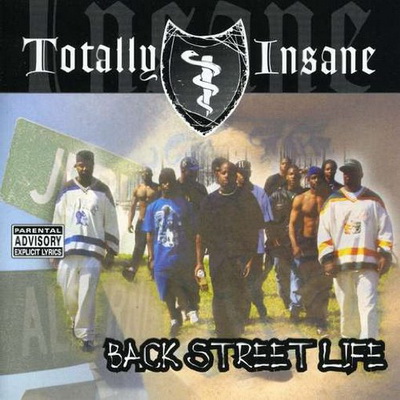 Totally Insane - Backstreet Life (1995) [FLAC]