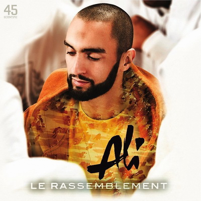Ali - Le Rassemblement (2010) [CD] [FLAC]
