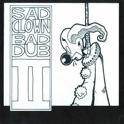 Atmosphere - Sad Clown Bad Dub II (2000) [FLAC]