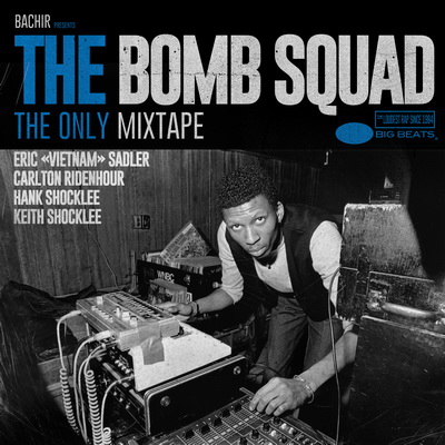 Bachir The Bomb Squad 2014 The Only Mixtape