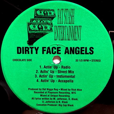 Dirty Face Angels 1999 Actin Up bw MOElogical