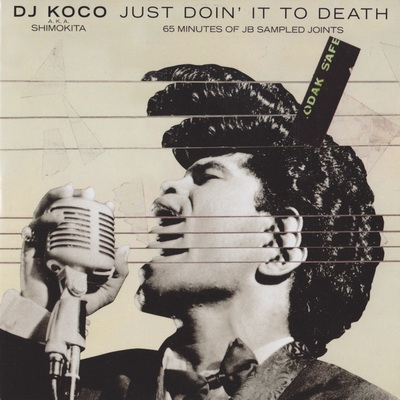 Dj Koco a.k.a. Shimokita - Just Doin' It To Death (2017) [FLAC]