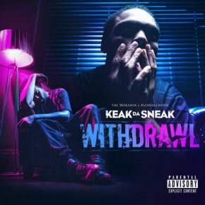 Keak Da Sneak - Withdrawl (2017) [WEB] [FLAC]