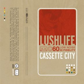 Lushlife - Cassette City (2009) [CD] [FLAC]
