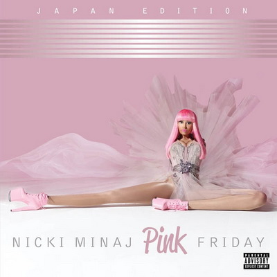 Nicki Minaj 2010 Pink Friday Japan Edition