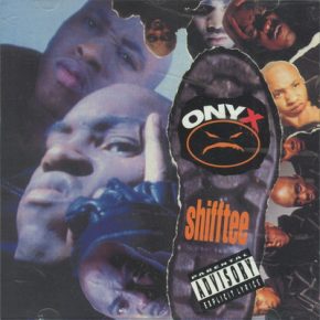 Onyx - Shifftee (1993) (CDS) [FLAC]