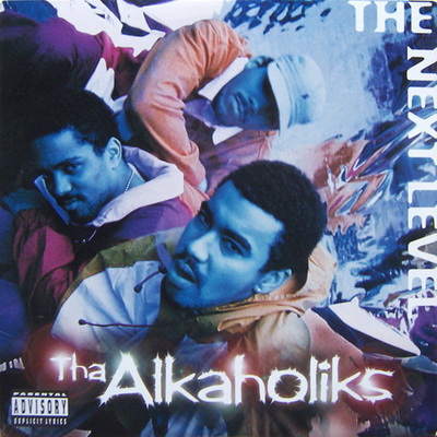 Tha Alkaholiks 1995 The Next Level VLS
