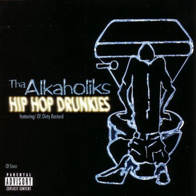 Tha Alkaholiks - Hip Hop Drunkies (1997) (CDM) [FLAC]