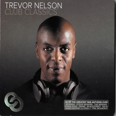 Trevor Nelson 2016 Trevor Nelson Club Classics 3CD