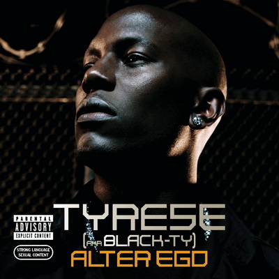 Tyrese - Alter Ego (2006) (2CD) [CD] [FLAC]