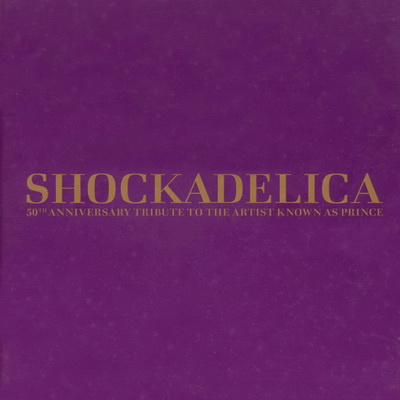 VA Shockadelica 50th Anniversary Tribute To The Artist Known As Prince 2008 5CD