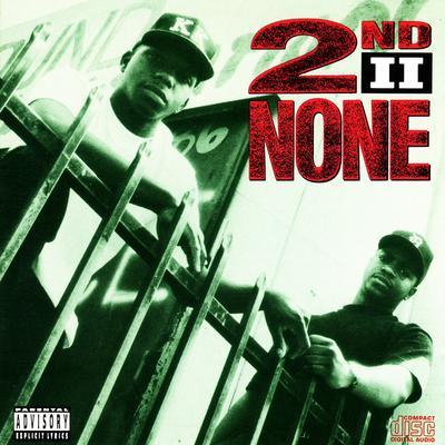 2nd II None - 2nd II None (1991) [FLAC]