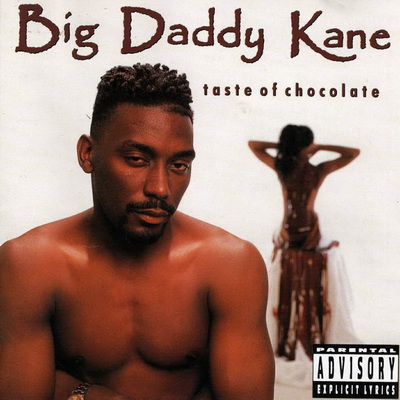 Big Daddy Kane - Taste Of Chocolate (1990) [FLAC]