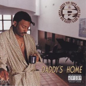 Big Daddy Kane 1994 Daddys Home
