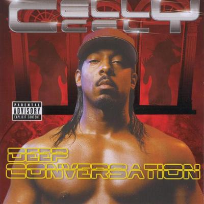 Celly Cel - Deep Conversation (2000) [FLAC]