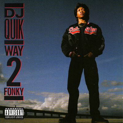 DJ Quik 1992 Way 2 Fonky 1998 Release