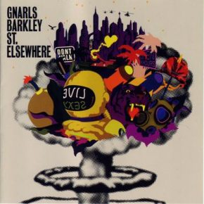 Gnarls Barkley St. Elsewhere 2006