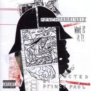 Prince Paul - Psychoanalysis (What Is It!) (1997) [FLAC]
