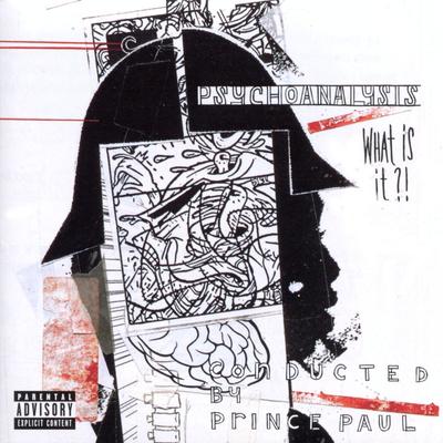 Prince Paul 1997 Psychoanalysis What Is It
