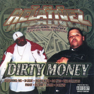 The Relativez - Dirty Money (2000) [FLAC]