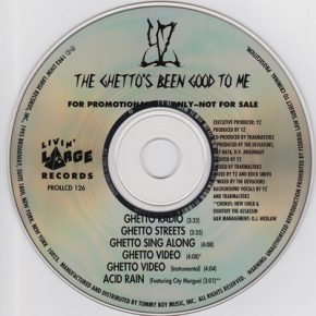 YZ - The Ghetto's Been Good To Me (1993) (CDS) [FLAC]