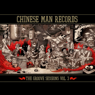 Chinese Man - The Groove Session Vol. 3 (2014) [FLAC]