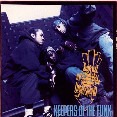 Lords Of The Underground - Keepers of the Funk (1994) [FLAC]