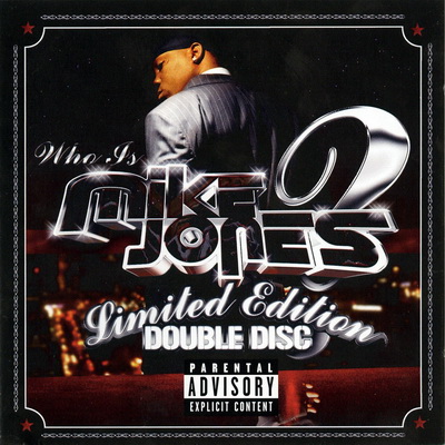 Mike Jones 2005 Who Is Mike Jones 2CD