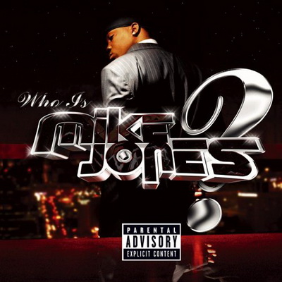 Mike Jones - Who Is Mike Jones (2005) [FLAC] [Swishahouse]