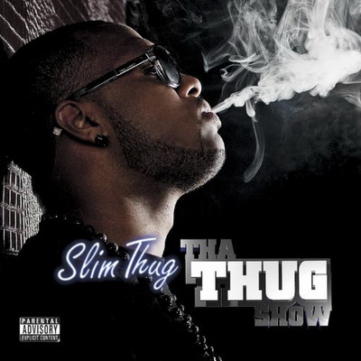 Slim Thug - Tha Thug Show (2010) [FLAC]
