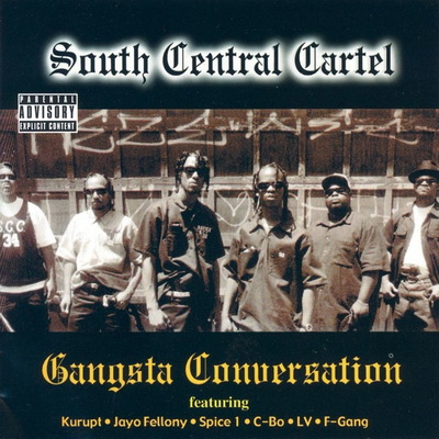 South Central Cartel - Gangsta Conversation (2001) [WEB] [FLAC]