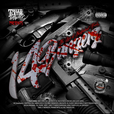 Thizz Latin Hayward 2017 The Best of Neighborhood Family 14 Bangerz