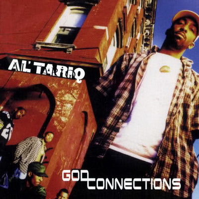 Al Tariq God Connections 2010 Bonus Tracks