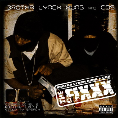 Brotha Lynch Hung COS 2007 The Fixxx