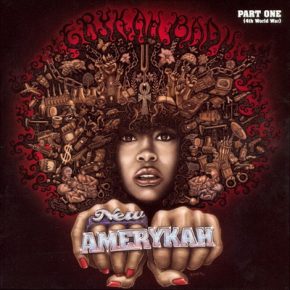 Erykah Badu 2008 New Amerykah Part One 4th World War