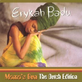 Erykah Badu - Mama's Gun (2000) (2CD) (2001 Dutch Edition) [FLAC]