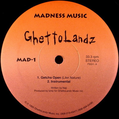 Ghettolandz - Getcha Open (Like Nature) bw Can He Come Out (1995) [Vinyl] [FLAC] [24-96]
