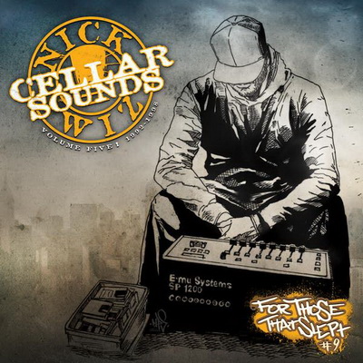 Nick Wiz 2017 Cellar Sounds Volume 5 1992 1998