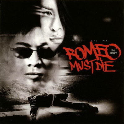 Romeo Must Die - Original Soundtrack (2000) [FLAC]