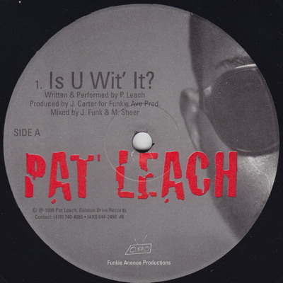 Pat Leach 1998 Is U Wit It bw Blue Prints